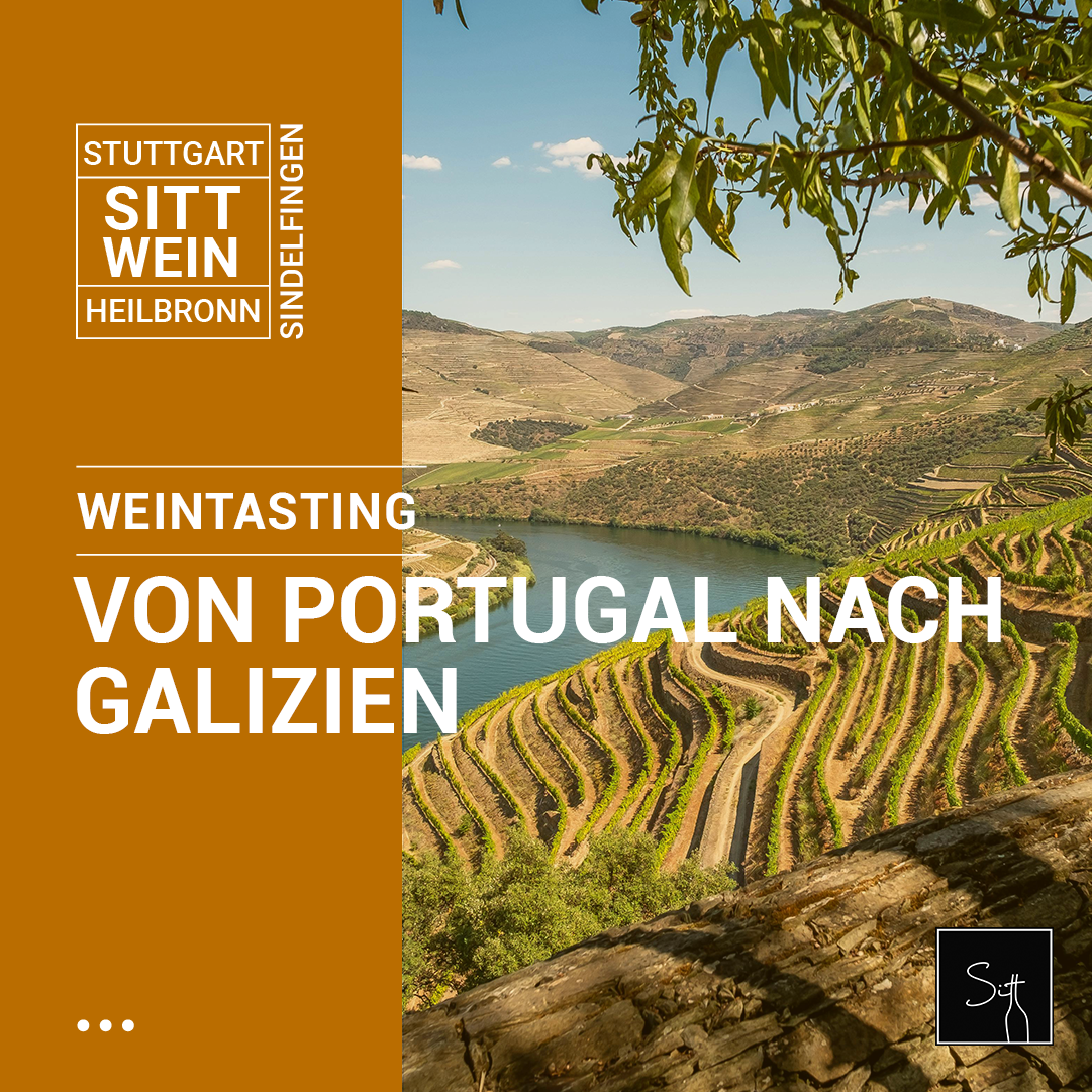 Weintasting: Von Portugal nach Galizien