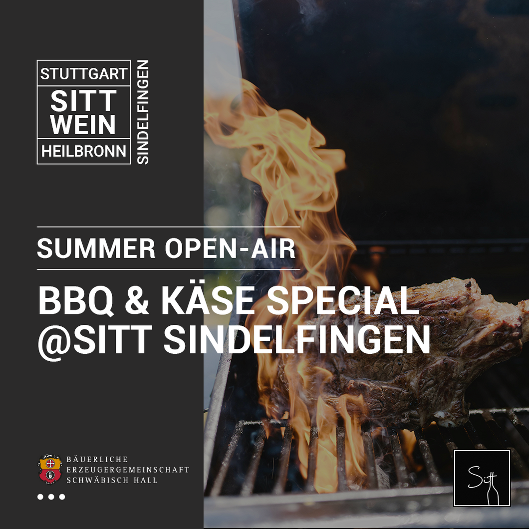 Summer Open Air BBQ & Käse Special @Sitt Sindelfingen